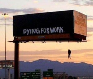 Dying for Work billboard in Las Vegas