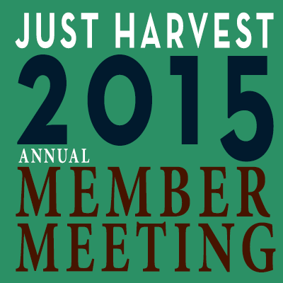 Just Harvest 2015 Annual Member Meeting