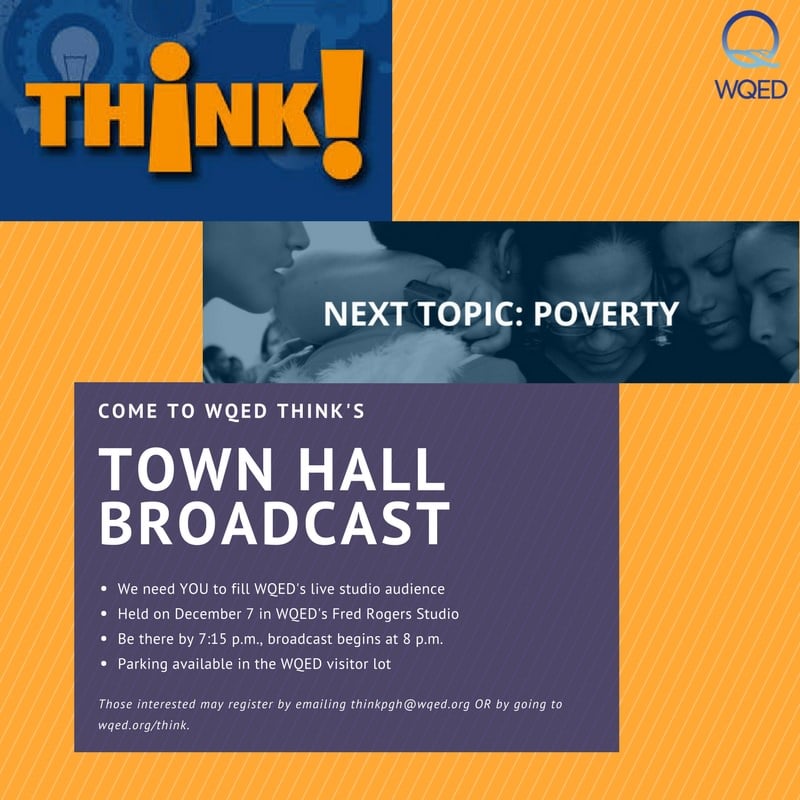 Think! Poverty Town Hall Broadcast on Dec. &