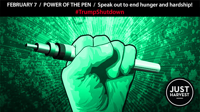 February 7: Power of the Pen / Speak out to end hunger and hardship #TrumpShutdown