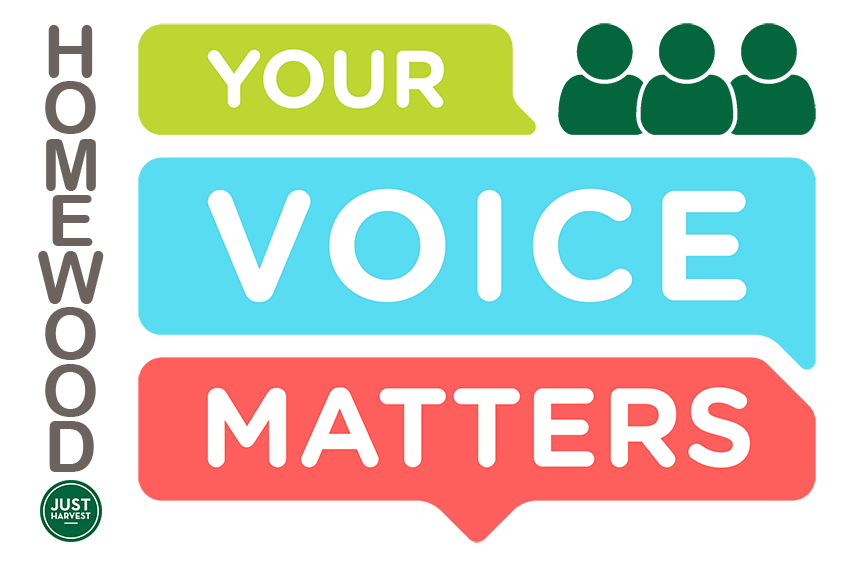 Homewood: Your Voice Matters