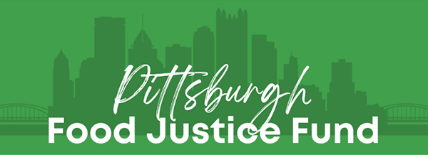 Pittsburgh Food Justice Fund